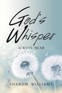 portada God's Whisper: Always Near (en Inglés)