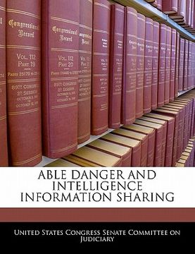 portada able danger and intelligence information sharing (en Inglés)