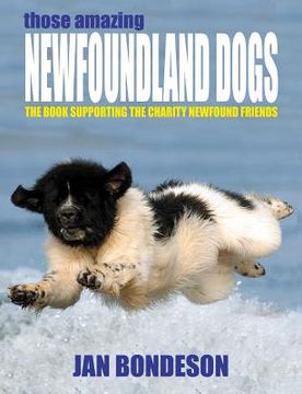 portada those amazing newfoundland dogs (en Inglés)