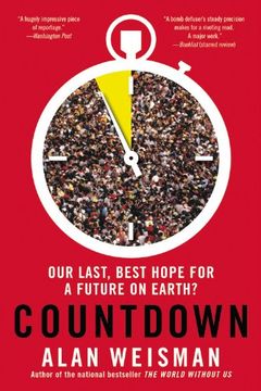 portada Countdown: Our Last, Best Hope for a Future on Earth? (en Inglés)