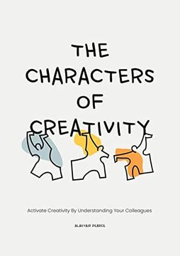 portada The Characters of Creativity (en Inglés)