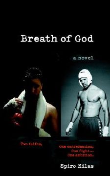 portada breath of god: two faiths, one conversation, one fight... one ambition.