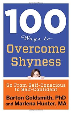 portada 100 Ways to Overcome Shyness: Go From Self-Conscious to Self-Confident