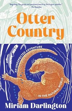 portada Otter Country: An Unexpected Adventure in the Natural World