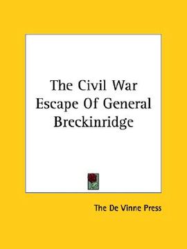 portada the civil war escape of general breckinridge