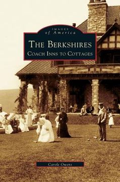 portada Berkshires: Coach Inns to Cottages (en Inglés)