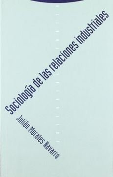 portada Sociología de las Relaciones Industriales (Coleccion Estructuras y Procesos)