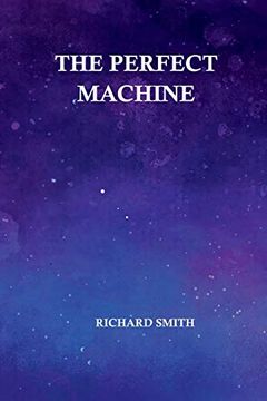portada The Perfect Machine (in English)