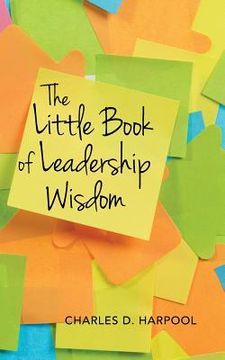 portada The Little Book of Leadership Wisdom (en Inglés)
