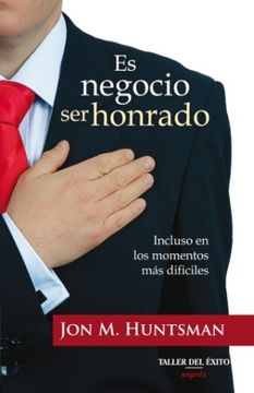 portada Es Negocio ser Honrado (in Spanish)