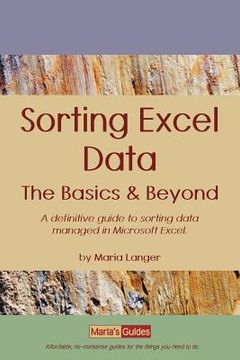 portada sorting excel data: the basics & beyond (en Inglés)