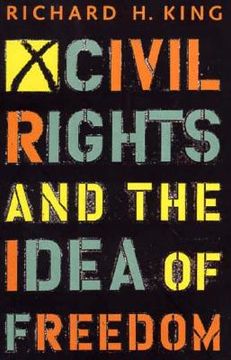 portada civil rights and the idea of freedom (en Inglés)
