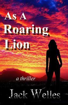 portada As a Roaring Lion: a UK & Africa thriller (in English)