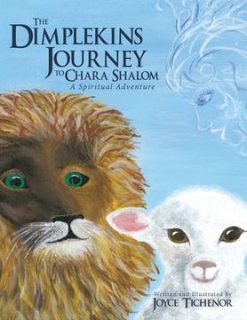 portada The Dimplekins Journey to Chara Shalom: A Spiritual Adventure (in English)