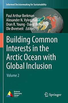 portada Building Common Interests in the Arctic Ocean with Global Inclusion: Volume 2 (en Inglés)