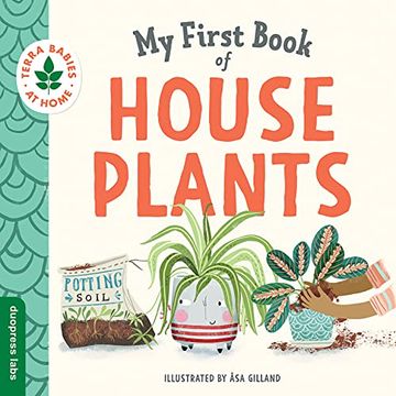 portada My First Book of Houseplants (Terra Babies at Home) (in English)