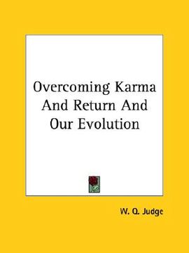 portada overcoming karma and return and our evolution (en Inglés)