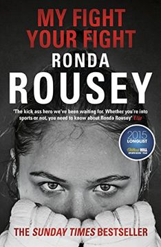portada My Fight Your Fight: The Official Ronda Rousey autobiography