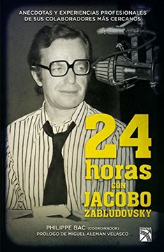 portada 24 Horas con Jacobo Zabludovsky