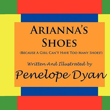 portada arianna's shoes (because a girl can't have too many shoes!) (en Inglés)