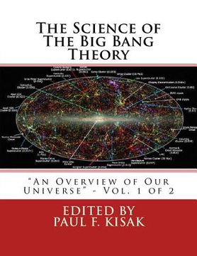 portada The Science of The Big Bang Theory: "An Overview of Our Universe" - Vol. 1 of 2 (en Inglés)