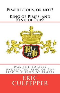 portada pimpilicious, or not? king of pimps, and king of pop? (en Inglés)