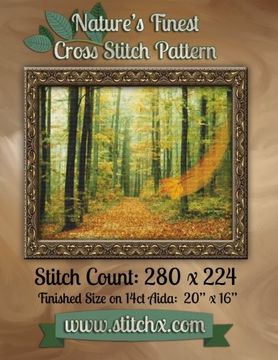 portada Nature's Finest Cross Stitch Pattern: Pattern Number 005
