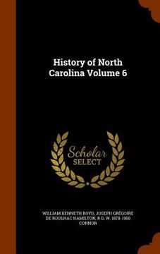 portada History of North Carolina Volume 6 (en Inglés)