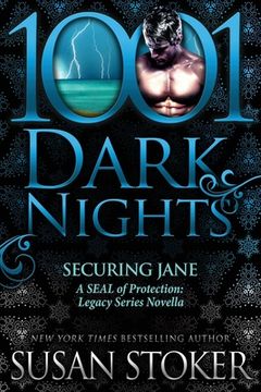 portada Securing Jane: A SEAL of Protection: Legacy Series Novella (in English)