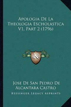 portada Apologia de la Theologia Escholastica v1, Part 2 (1796)