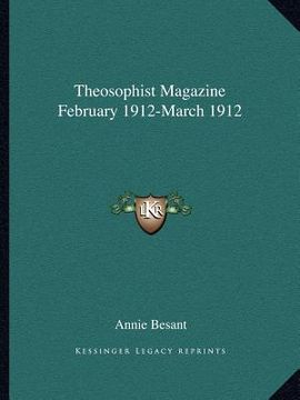 portada theosophist magazine february 1912-march 1912 (en Inglés)