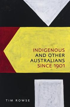 portada Indigenous and Other Australians Since 1901 (in English)