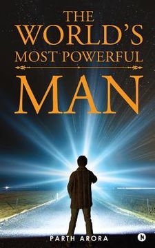 portada The World's Most Powerful Man (in English)