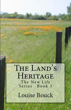 portada The Land's Heritage: The New Life Series Book 3 (en Inglés)