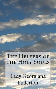 portada The Helpers of the Holy Souls