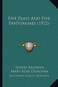portada five plays and five pantomimes (1922) (in English)