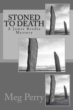 portada Stoned to Death: A Jamie Brodie Mystery (in English)