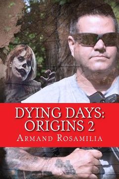 portada Dying Days: Origins 2 (in English)