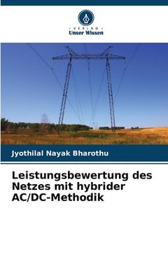 portada Leistungsbewertung des Netzes mit hybrider AC/DC-Methodik (en Alemán)