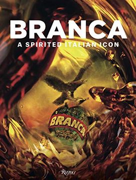 portada Branca: A Spirited Italian Icon (en Inglés)