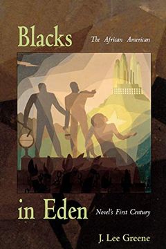 portada Blacks in Eden: The African American Novel's First Century the African American Novel's First Century (in English)