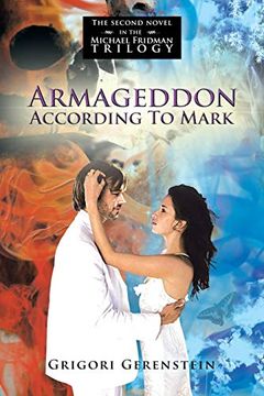 portada Armageddon According to Mark: The Second Novel in the Michael Fridman Trilogy (en Inglés)