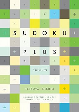 portada Sudoku Plus, Volume Five: Handmade Puzzles from the World's Puzzle Master (en Inglés)