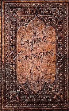 portada Caylee's Confessions (in English)