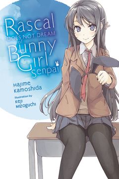 portada Rascal Does not Dream of Bunny Girl Senpai (Light Novel) (Rascal Does not Dream (Light Novel), 1) (in English)