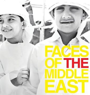 portada Faces of the Middle East: Photography by Hermoine Macura (en Inglés)