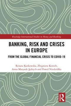 portada Banking, Risk and Crises in Europe (Routledge International Studies in Money and Banking) (in English)