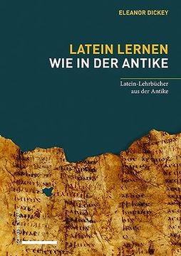 portada Latein Lernen wie in der Antike: Latein-Lehrbucher aus der Antike (German Edition) (en Alemán)