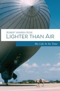 portada Lighter Than Air: My Life in its Time (en Inglés)