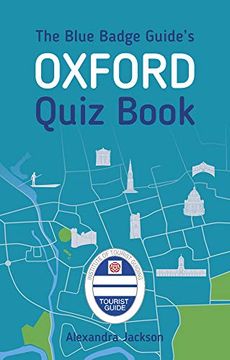 portada The Blue Badge Guide'S Oxford Quiz Book 